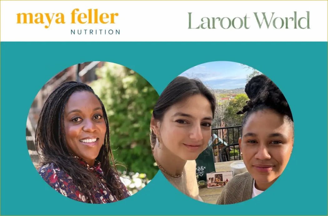 Nourishing-Conversations-with-Maya-Feller laroot-world